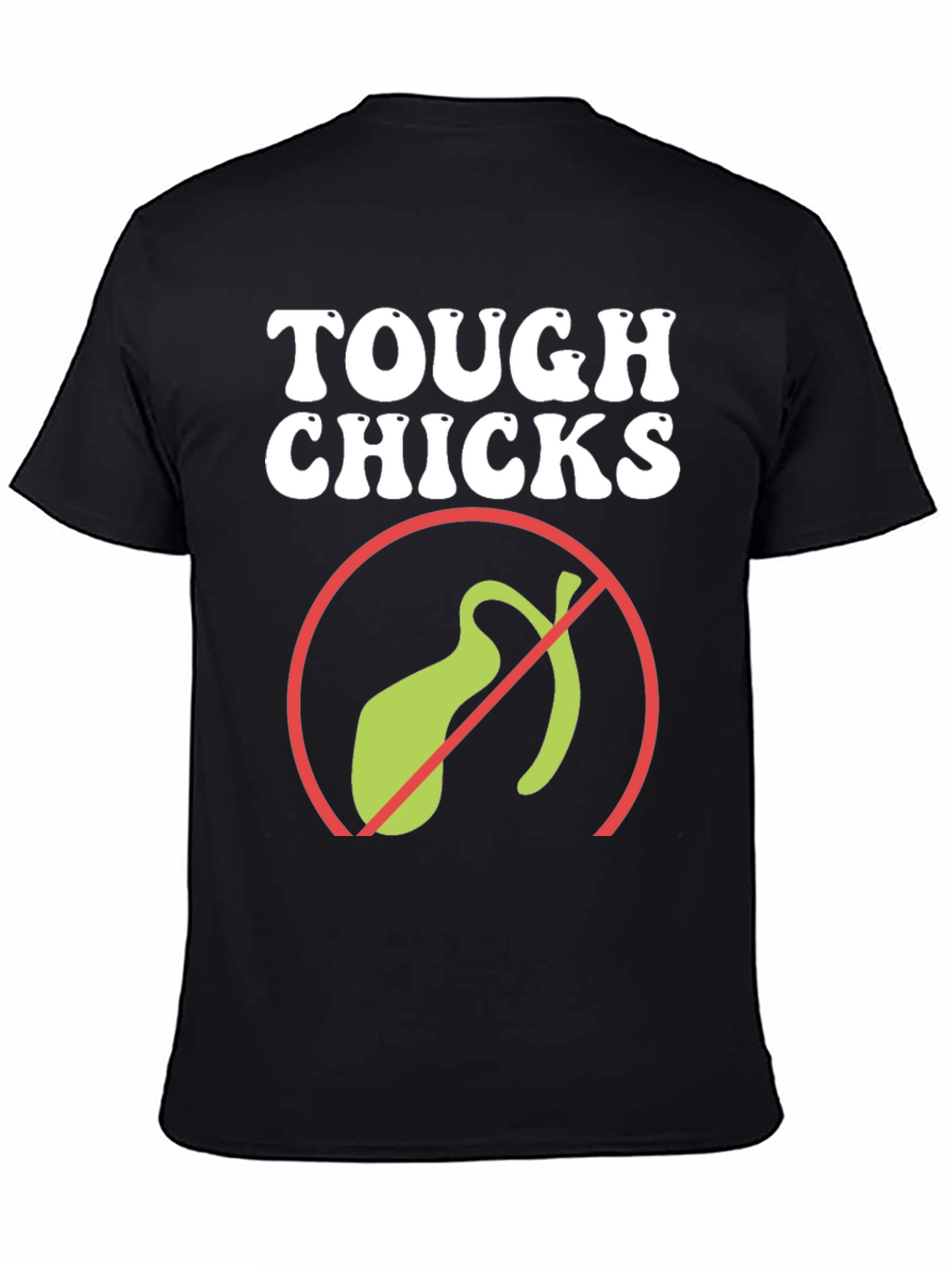 Tough Chicks No Gallbladder T-Shirt