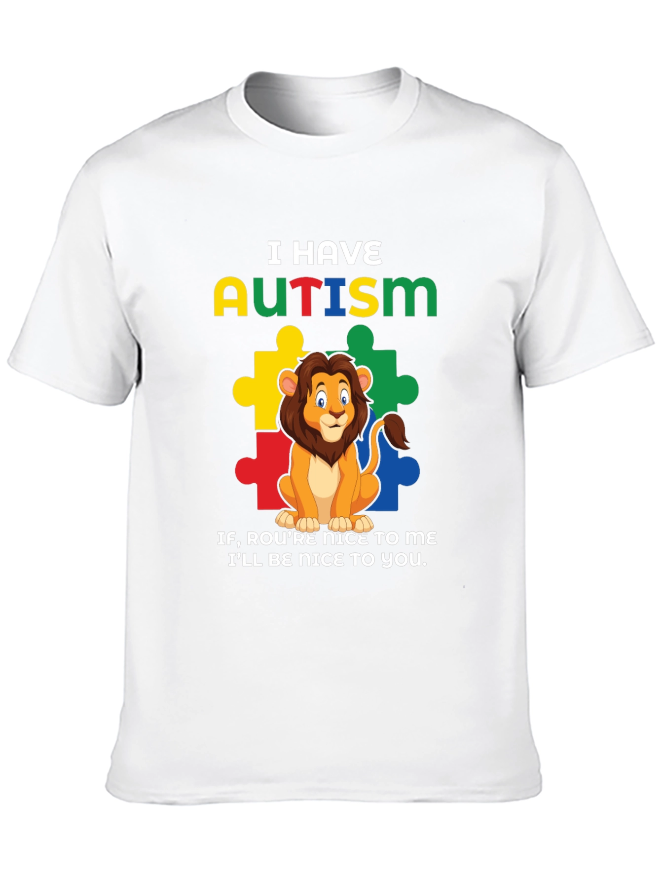 Autism Awareness Lion T-Shirt: Be Nice