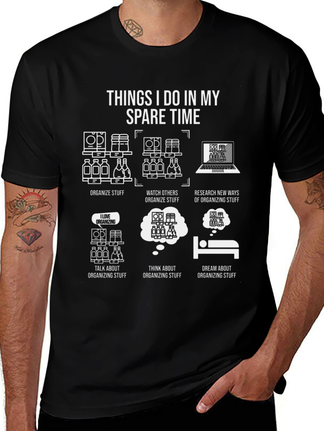 Organizing Humor T-Shirt: Spare Time Organizer