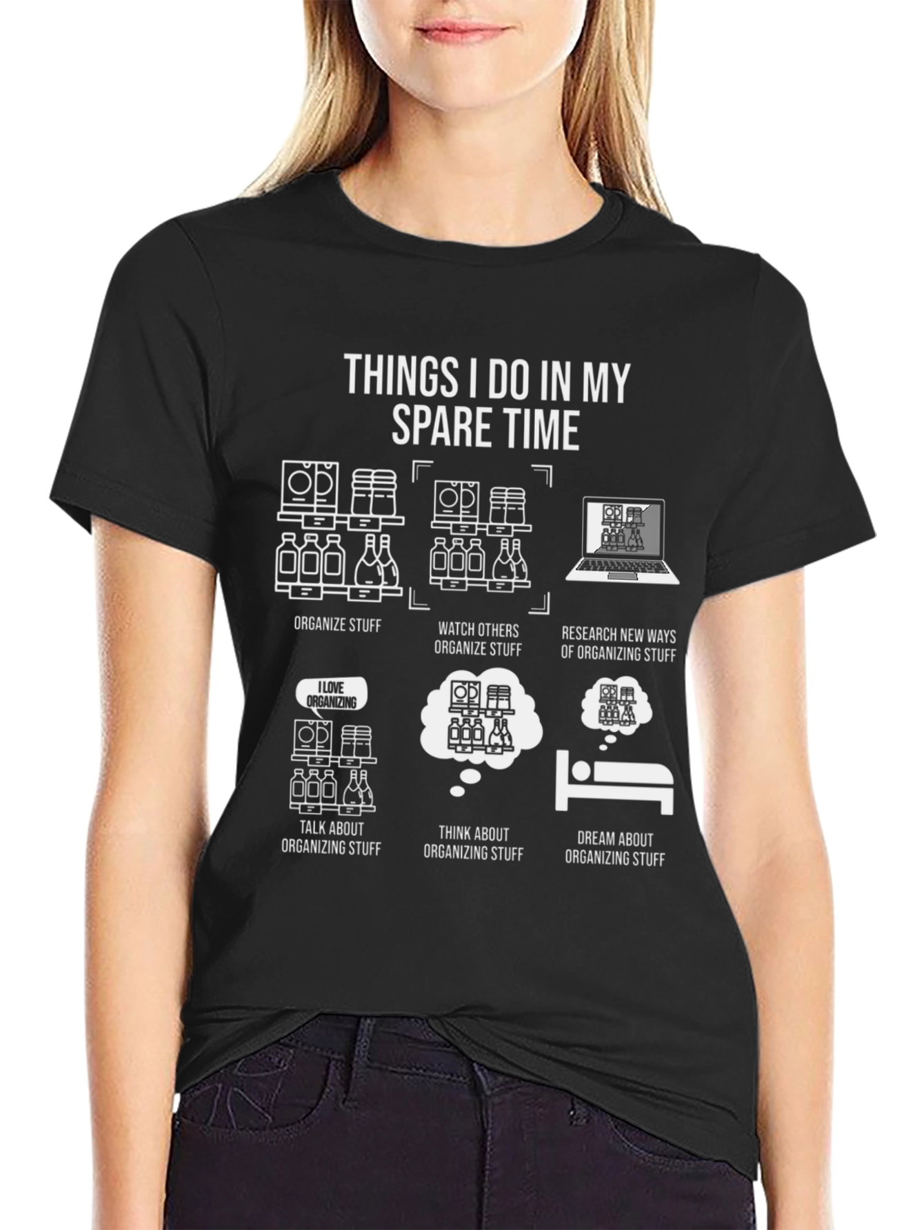 Organizing Humor T-Shirt: Spare Time Organizer