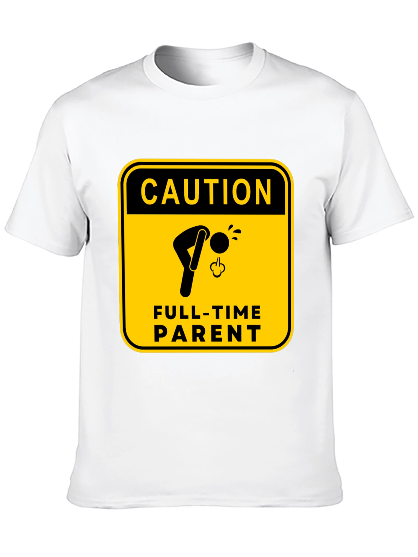 Caution Full-Time Parent Black T-Shirt