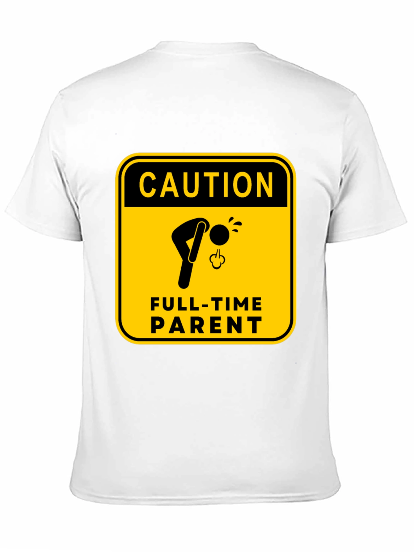 Caution Full-Time Parent Black T-Shirt