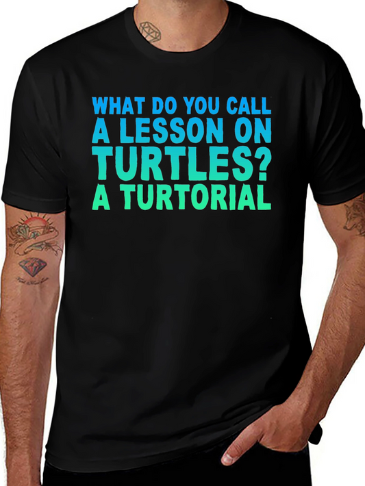 Turtle Lesson Pun T-Shirt - A Turtorial