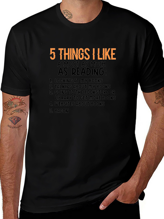 5 Things I Like Reading T-Shirt