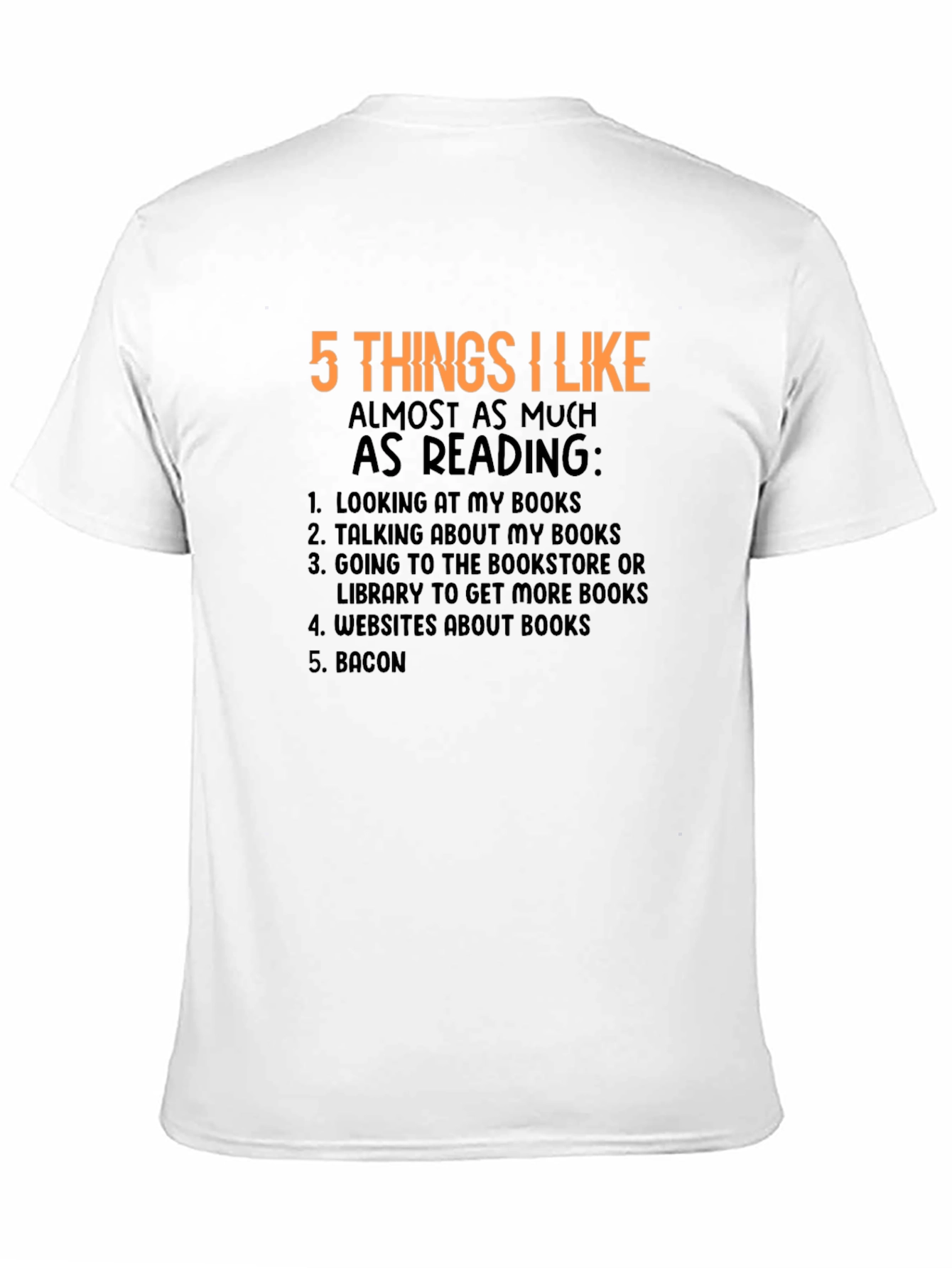 5 Things I Like Reading T-Shirt