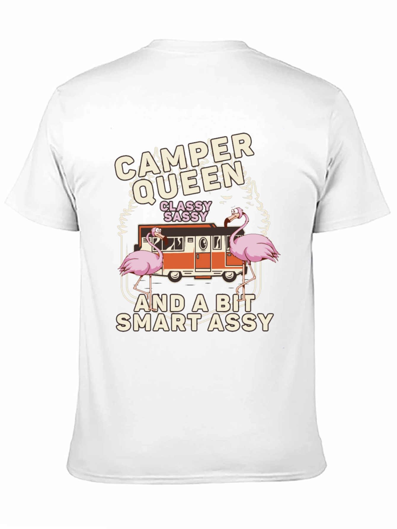 Camper Queen T-Shirt: Classy Sassy and Smart Assy
