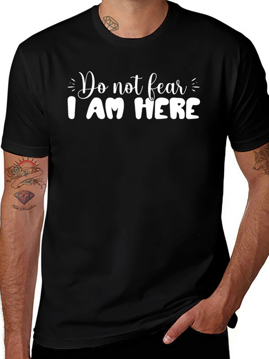 Do Not Fear I Am Here Black Tee