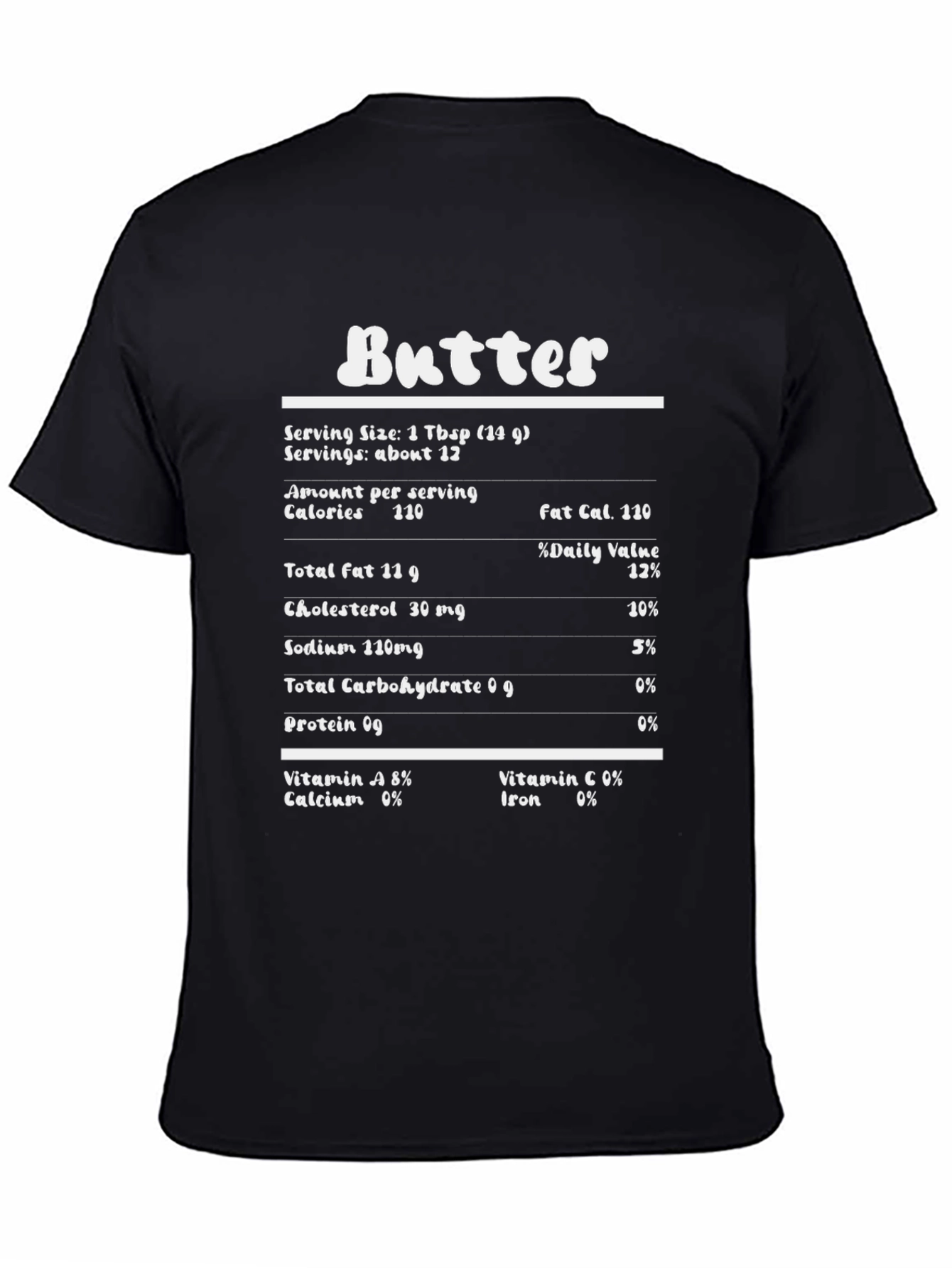 Butter Nutrition Facts Funny Black Graphic T-Shirt