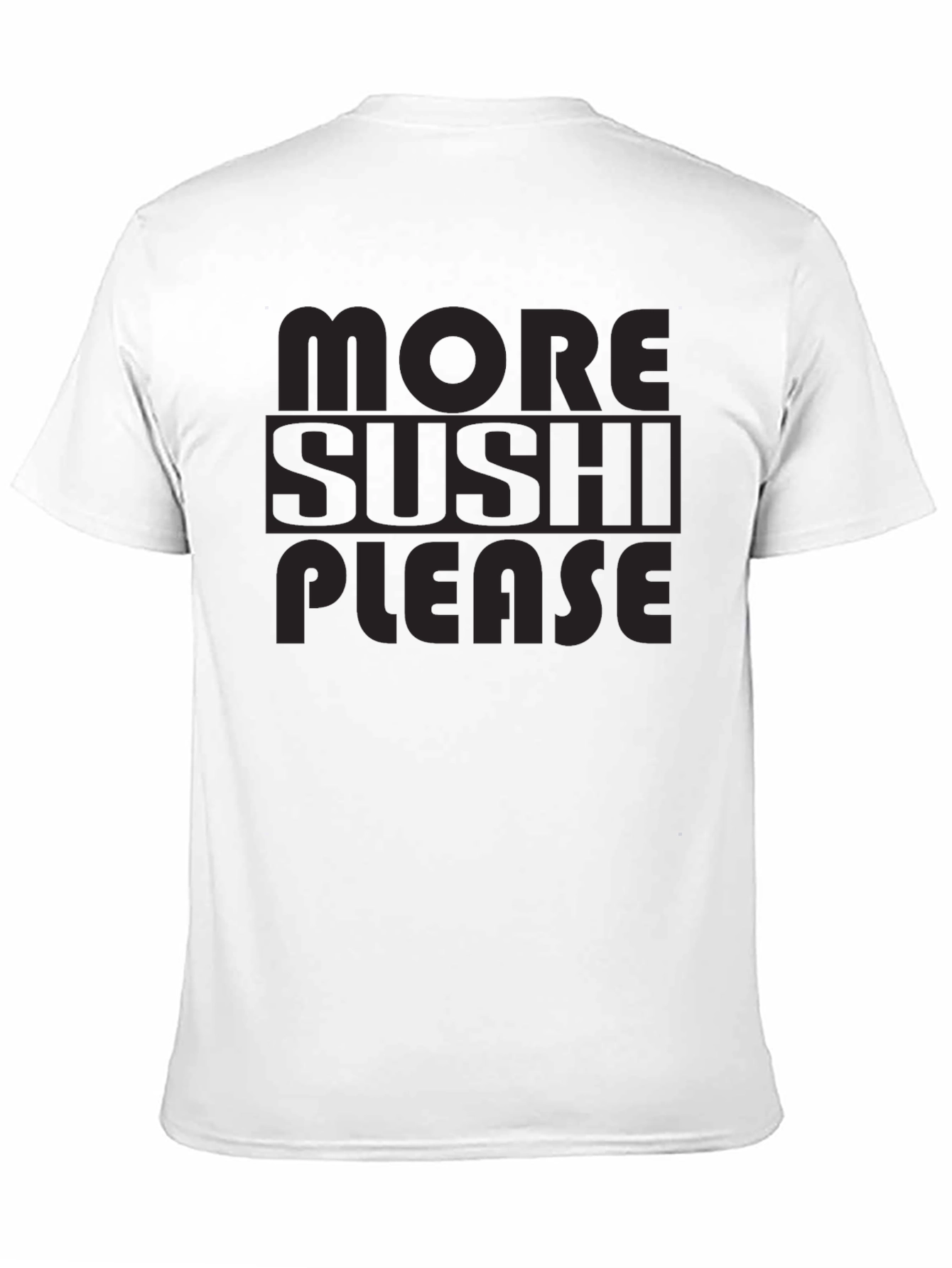More Sushi Please T-Shirt - Black