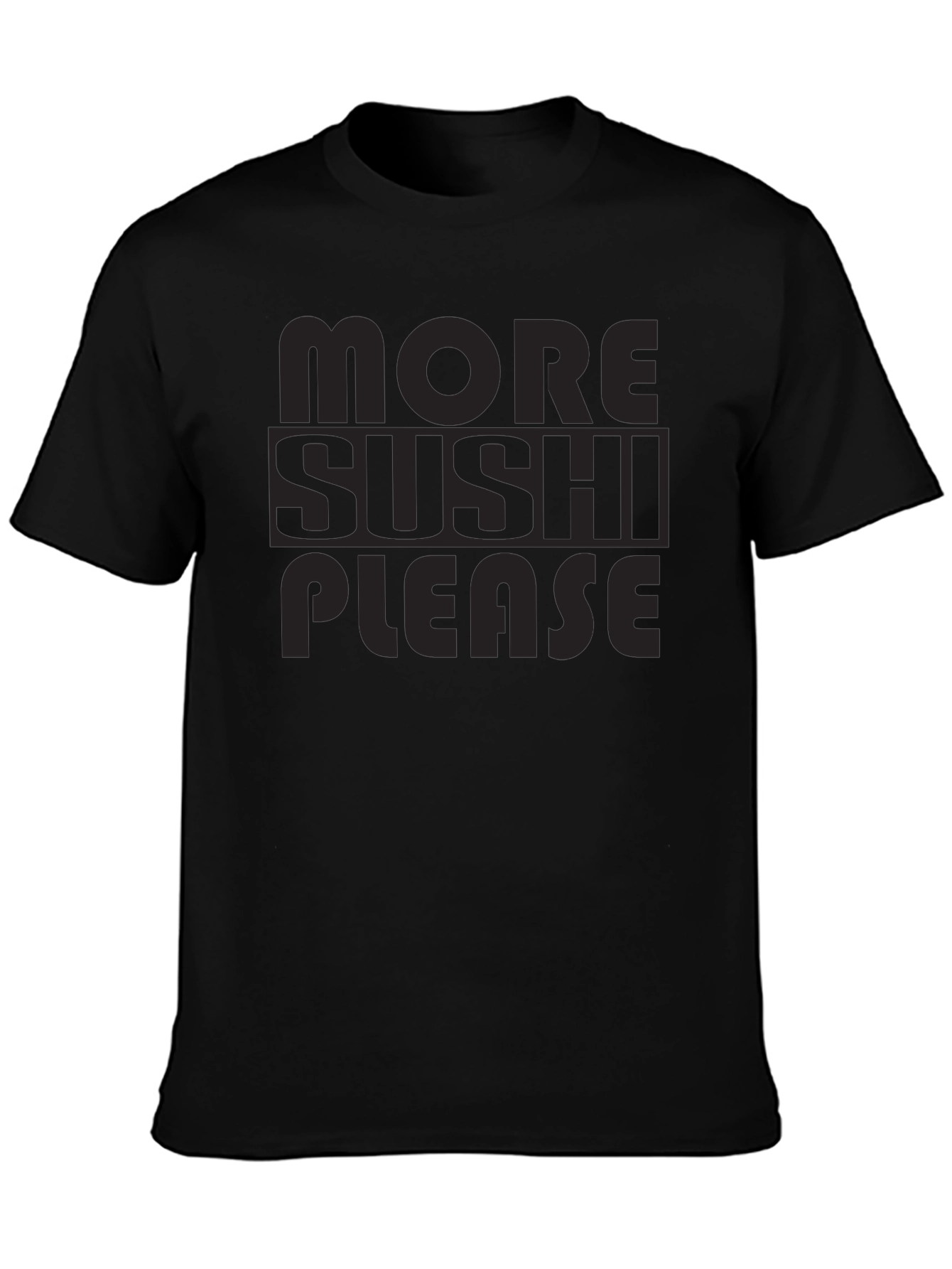 More Sushi Please T-Shirt - Black