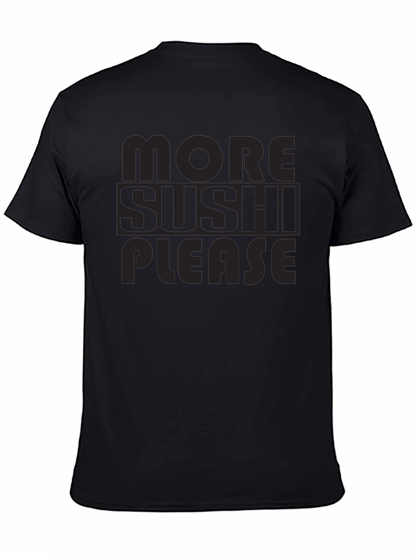 More Sushi Please T-Shirt - Black