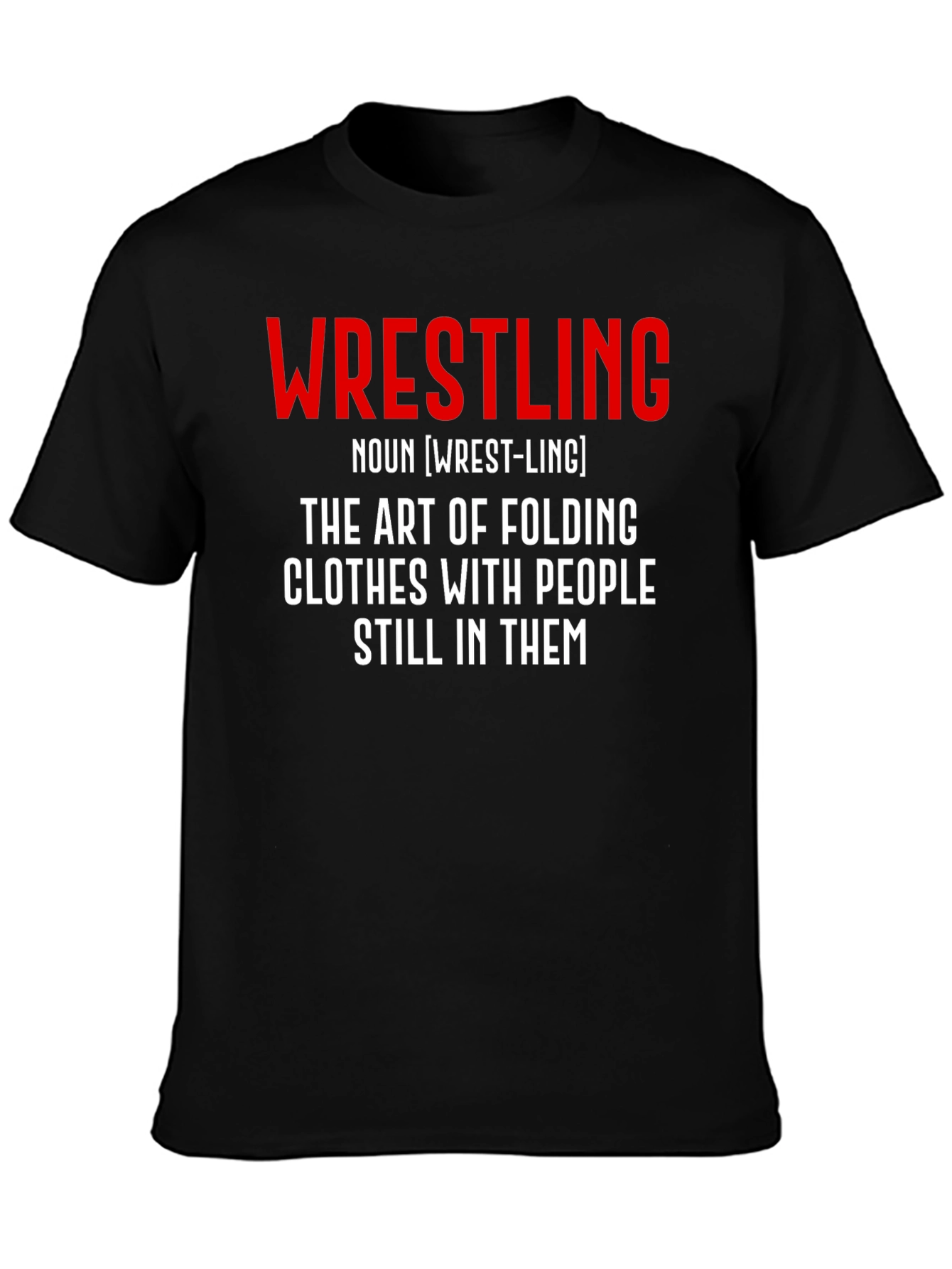 Wrestling Definition Black T-Shirt