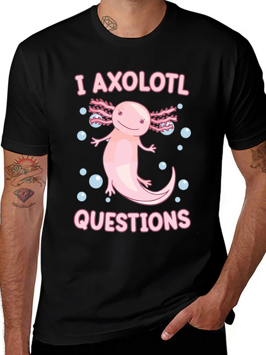 I Axolotl Questions T-Shirt - Cute Amphibian Tee