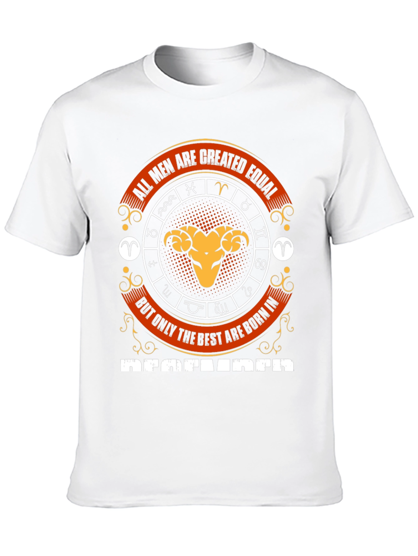 All Men Are Created Equal Aries Zodiac T-Shirt