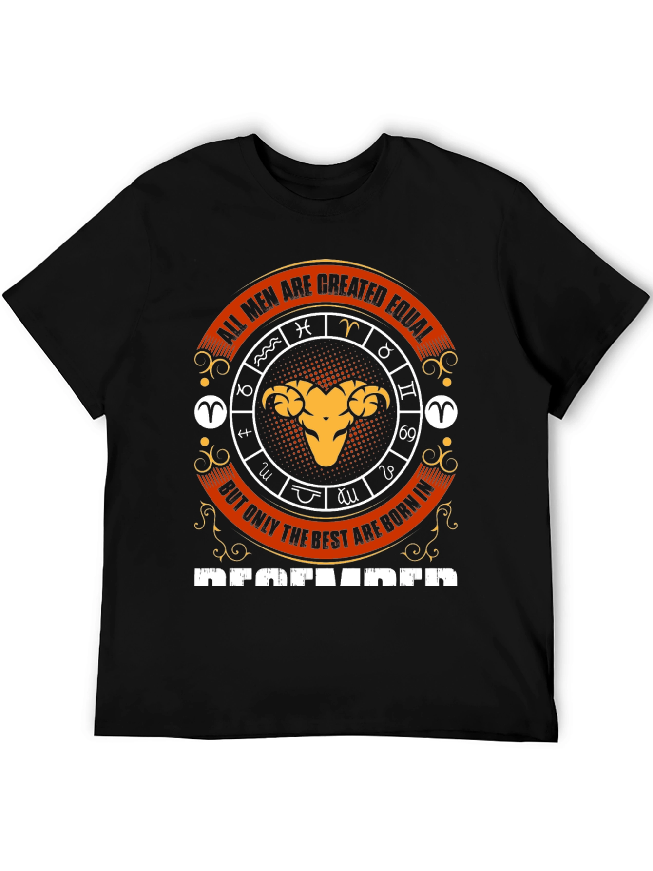 All Men Are Created Equal Aries Zodiac T-Shirt