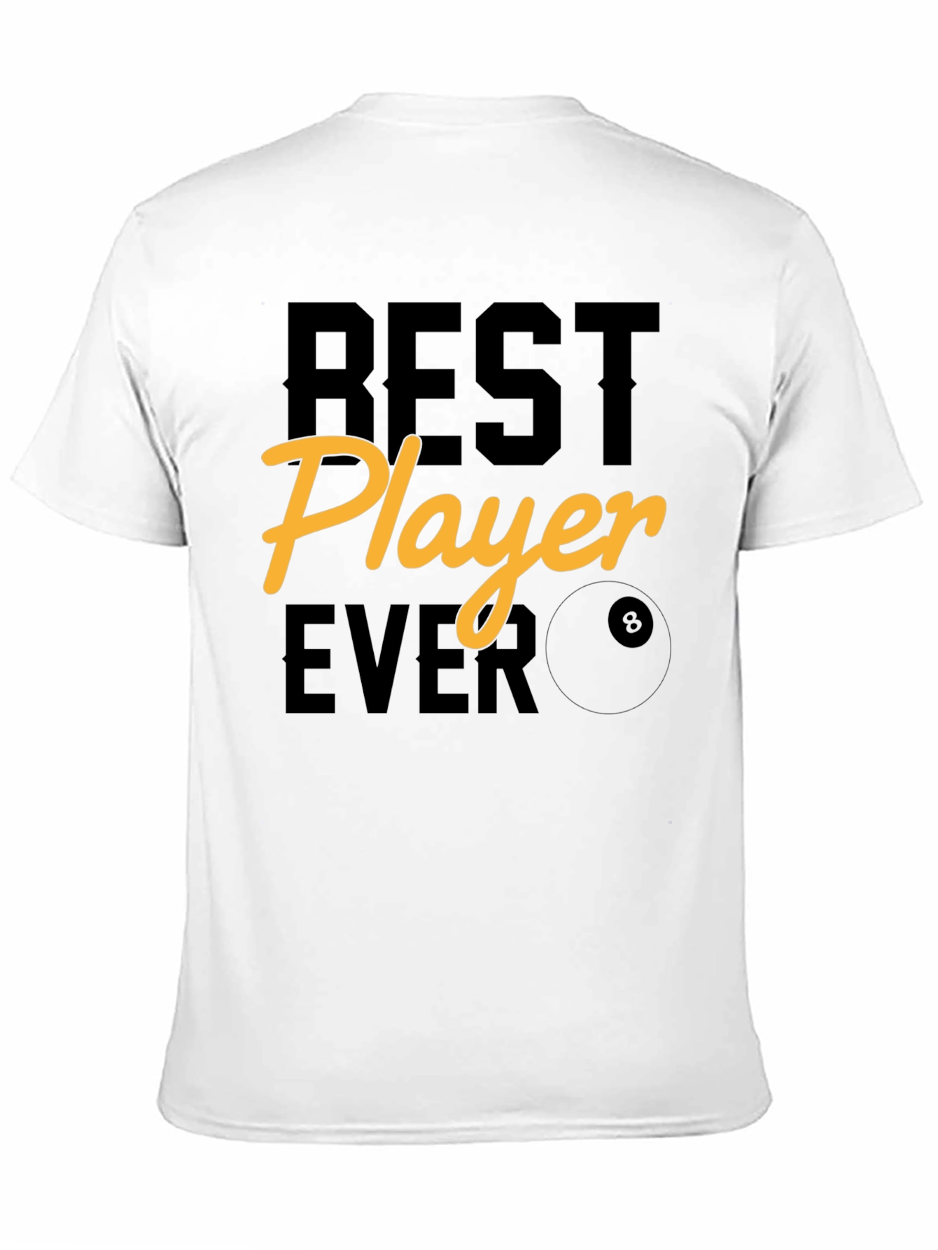 Best Player Ever Graphic Tee - Billiards T-Shirt