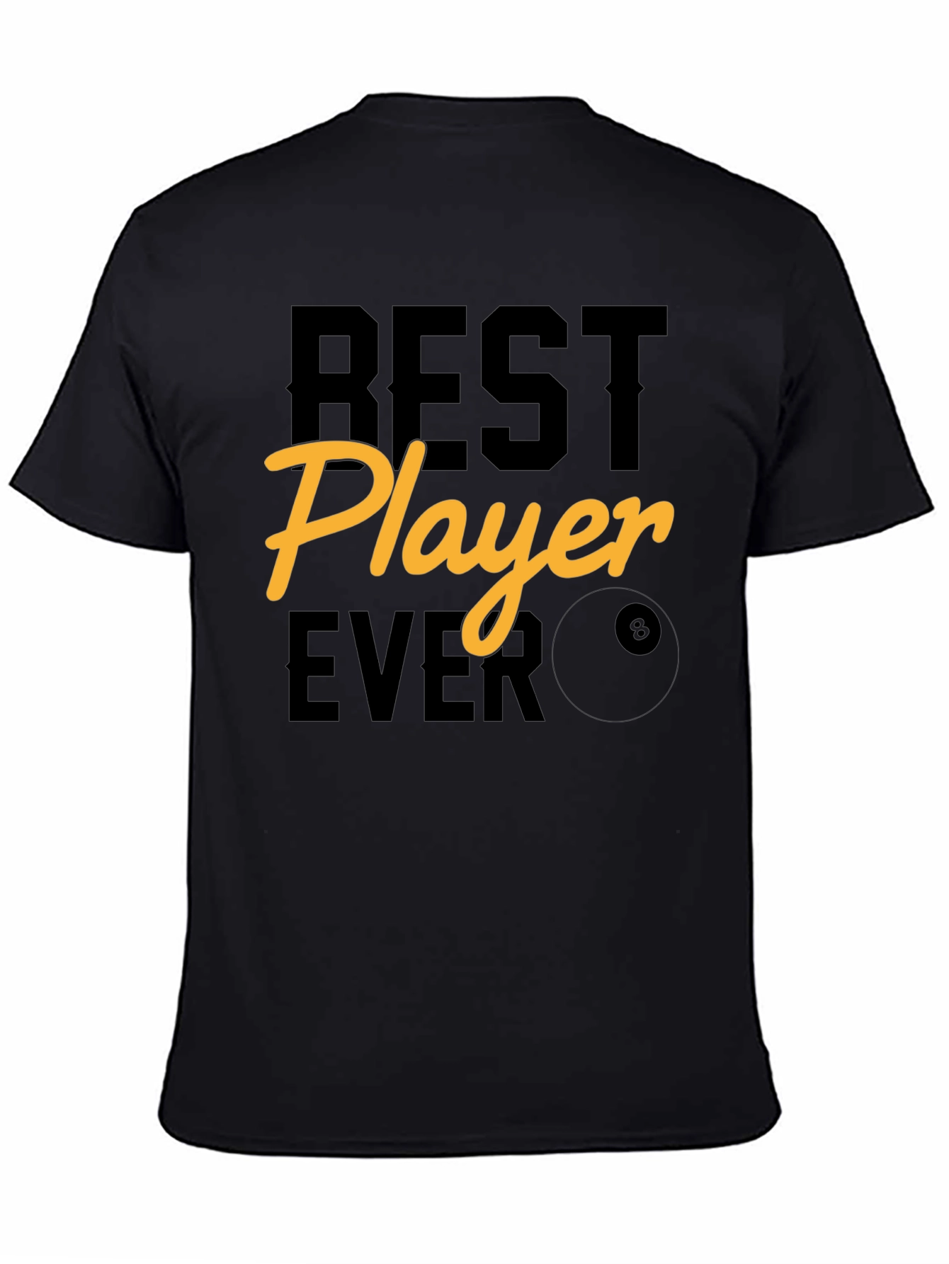 Best Player Ever Graphic Tee - Billiards T-Shirt