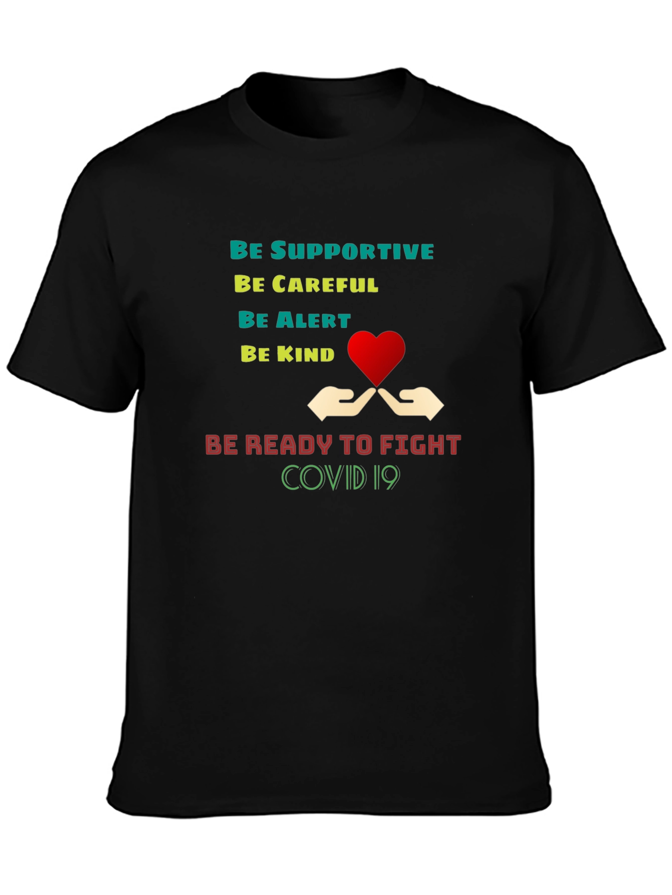 Supportive COVID-19 Awareness T-Shirt