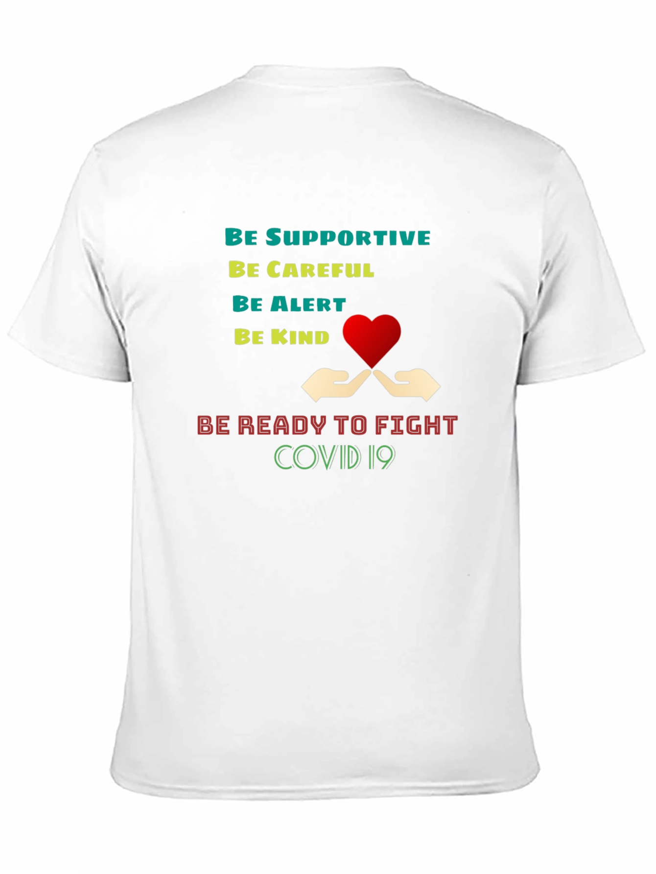 Supportive COVID-19 Awareness T-Shirt