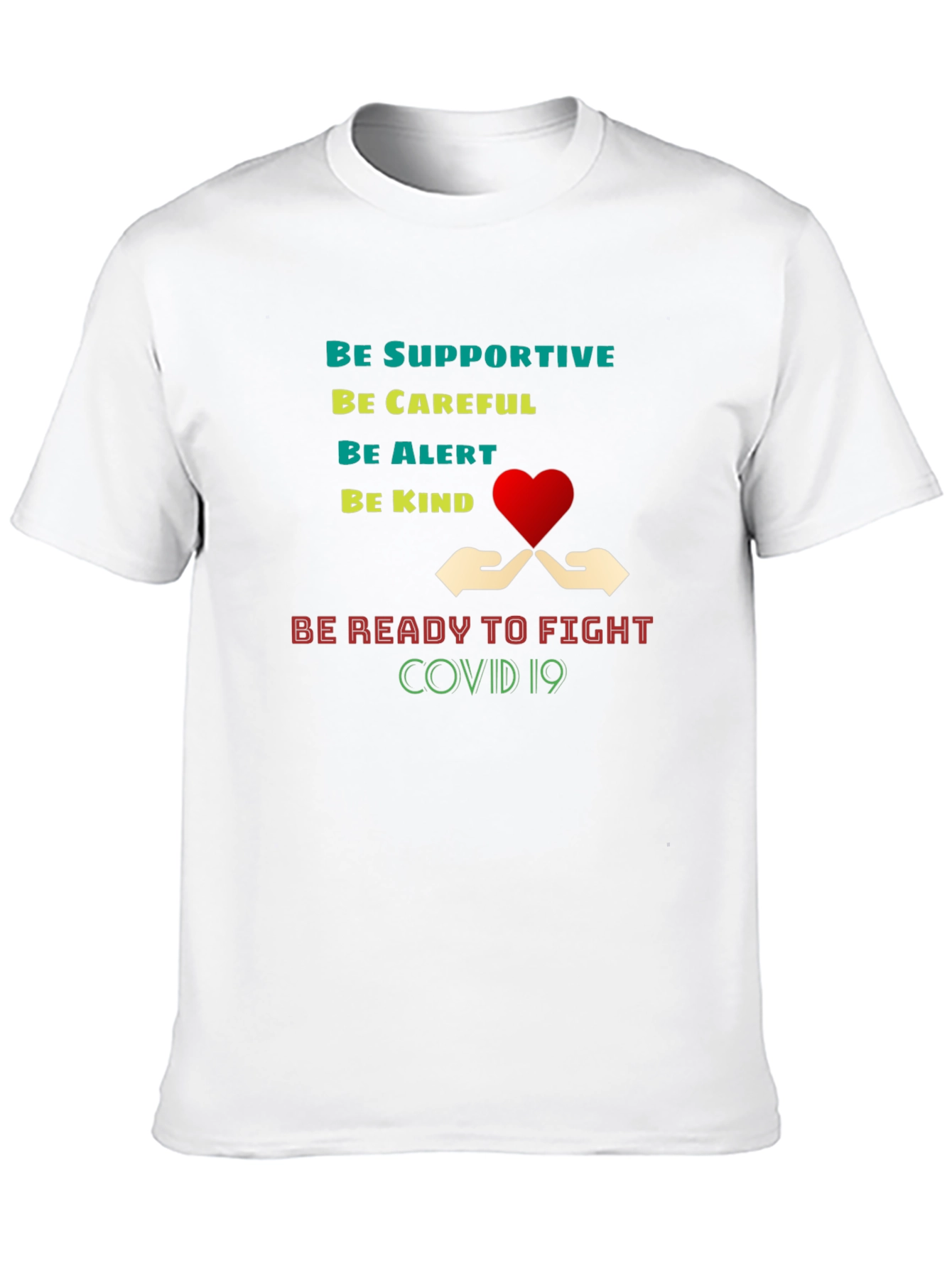 Supportive COVID-19 Awareness T-Shirt
