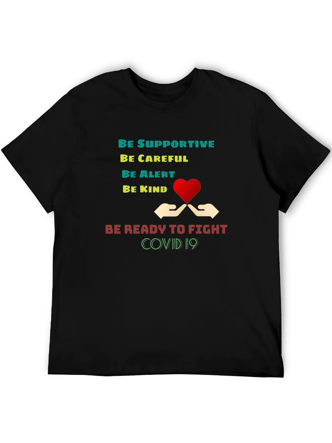 Supportive COVID-19 Awareness T-Shirt