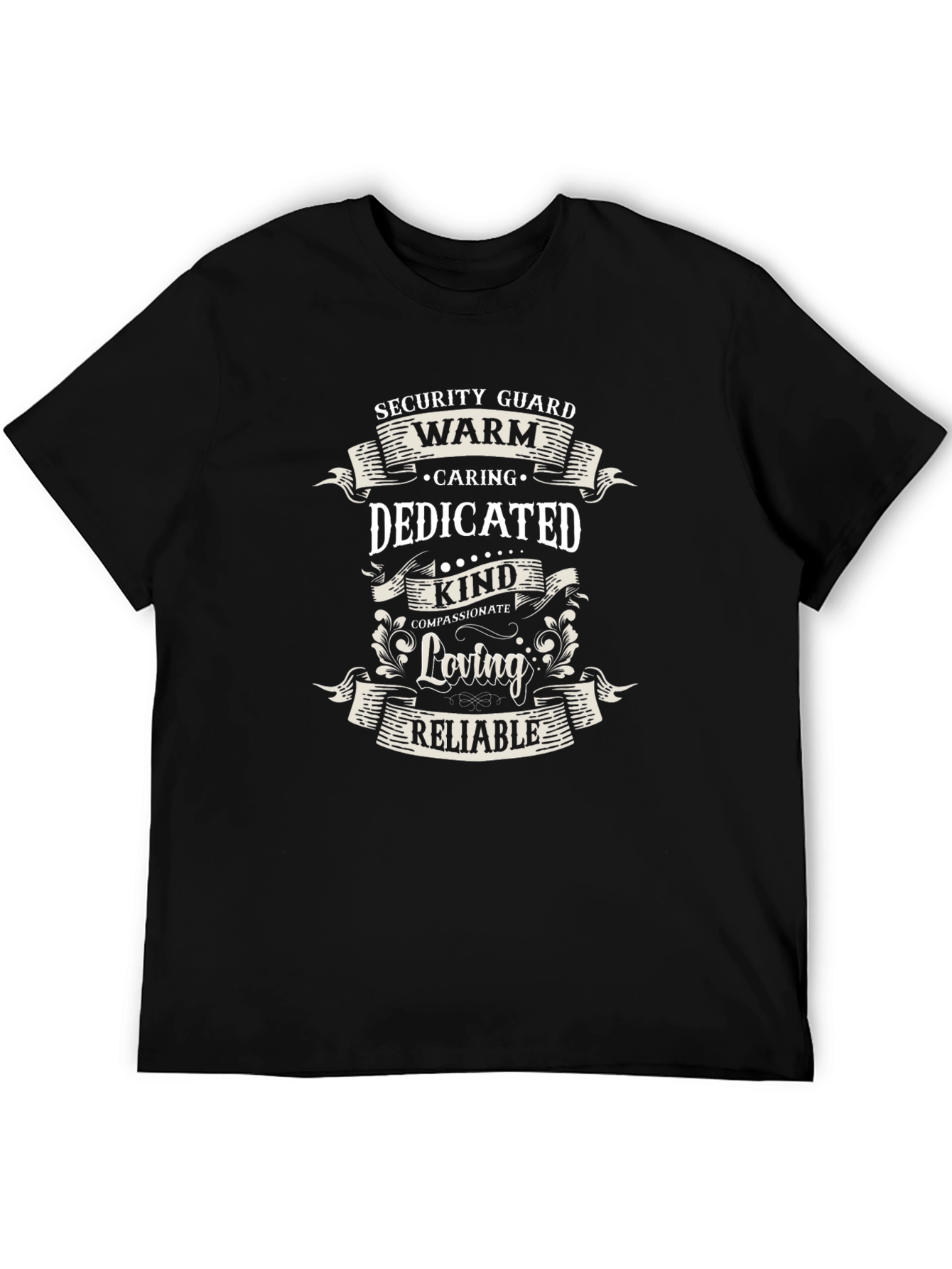 Security Guard - Warm Caring Dedicated - T-Shirt