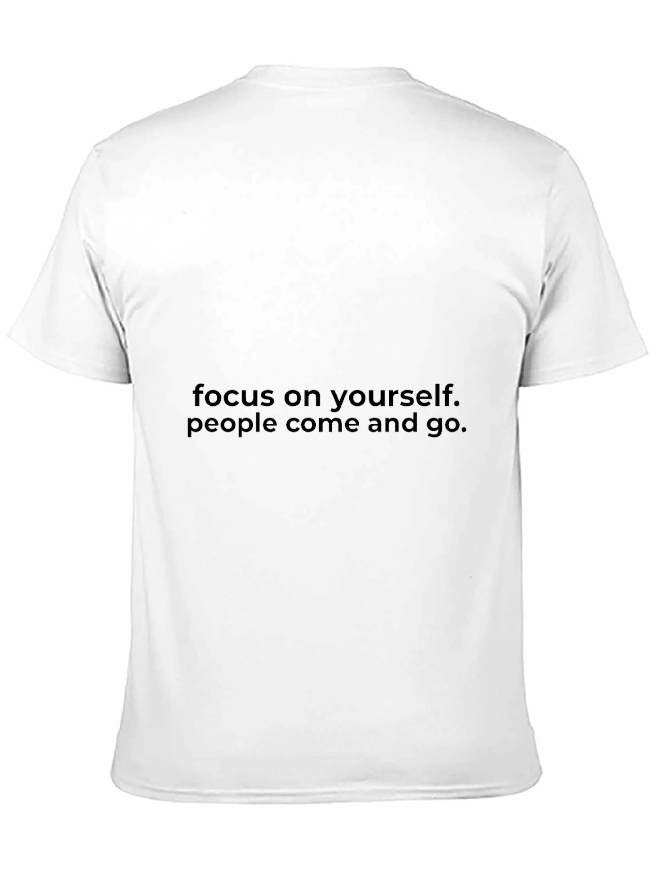Motivational Black T-Shirt: Focus on Yourself