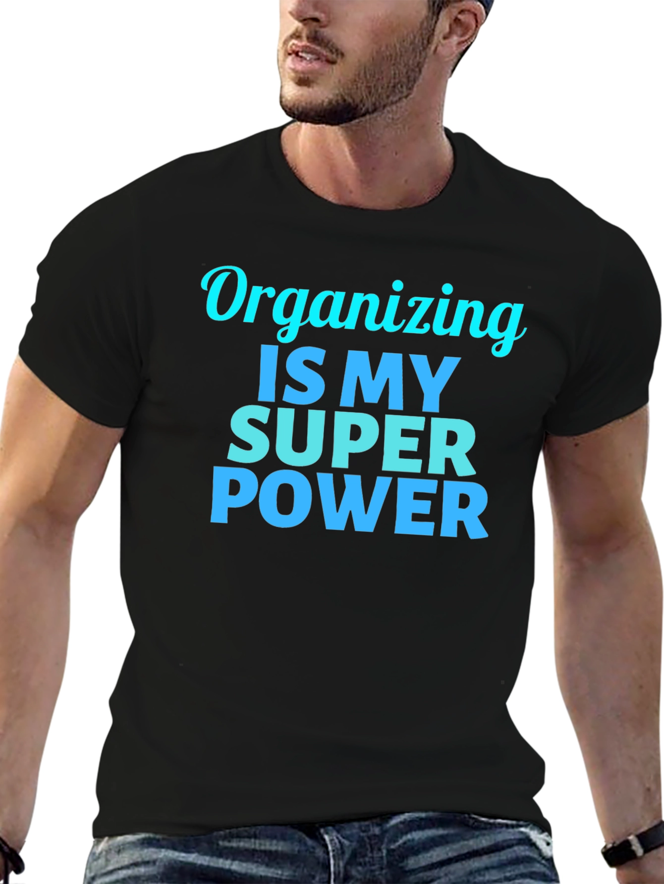 Organizing is My Super Power T-Shirt