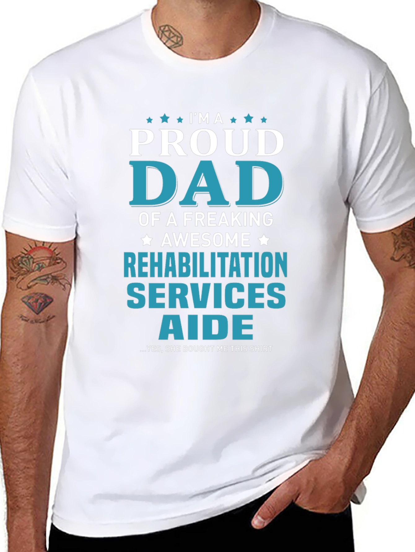 Proud Dad Rehabilitation Aide Graphic Tee