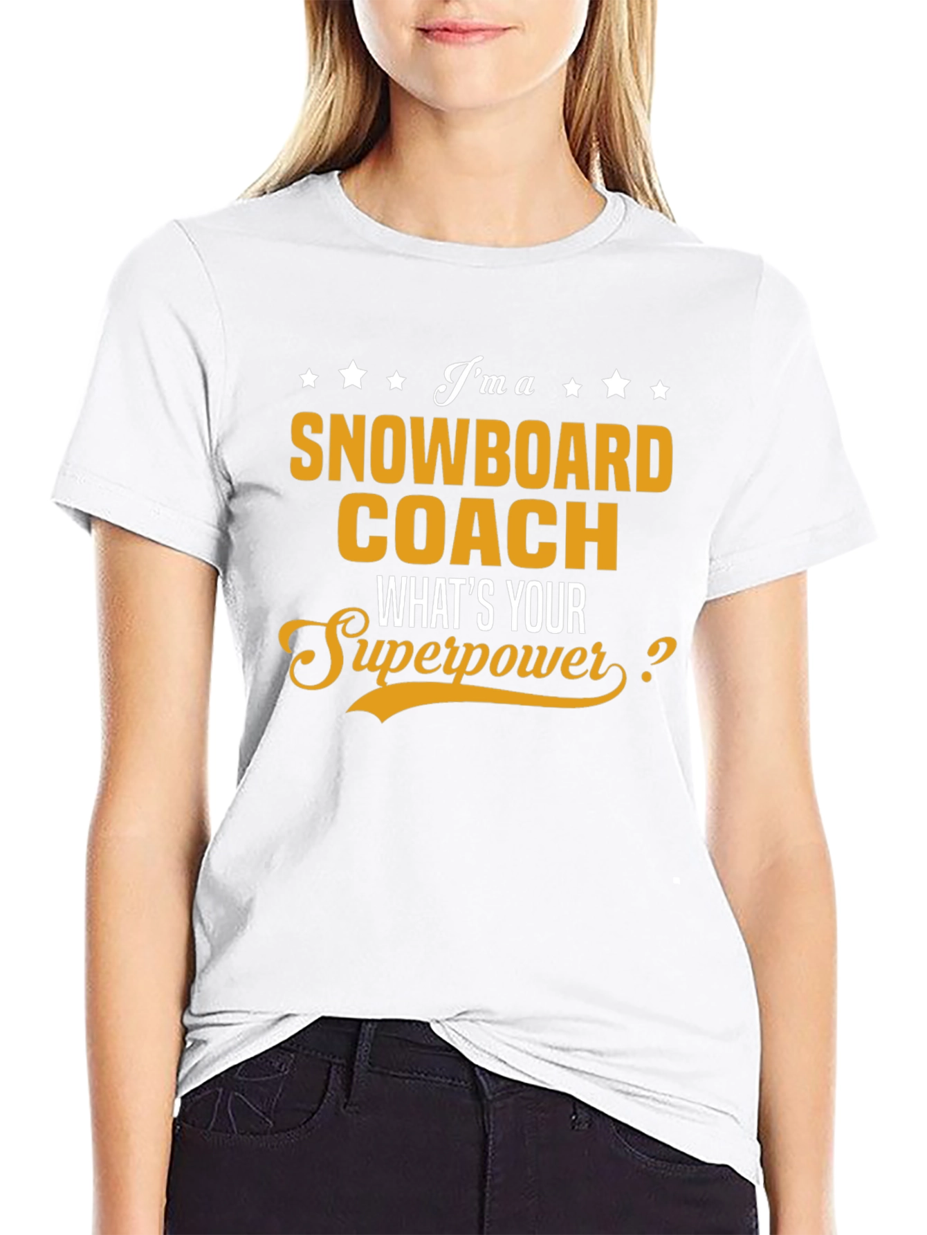 Snowboard Coach T-Shirt - Whats Your Superpower?