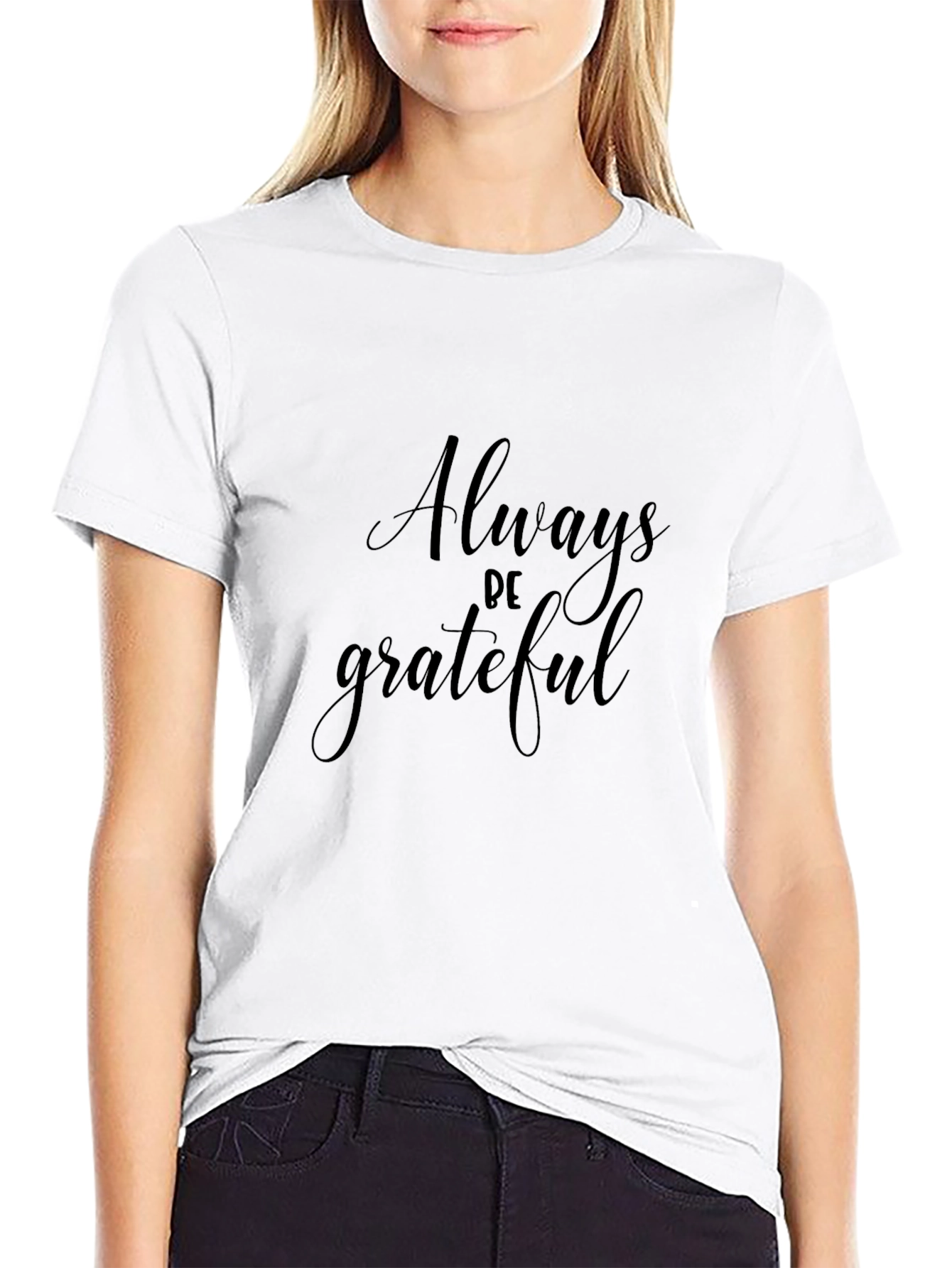Always Be Grateful Black T-Shirt