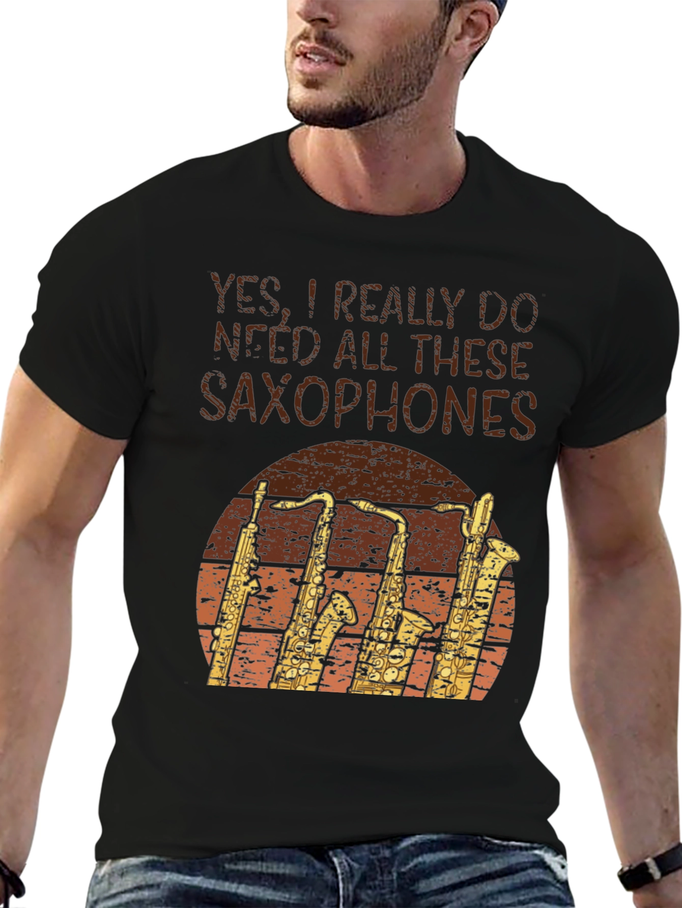 Saxophone Lover T-Shirt: Yes I Need Saxophones!