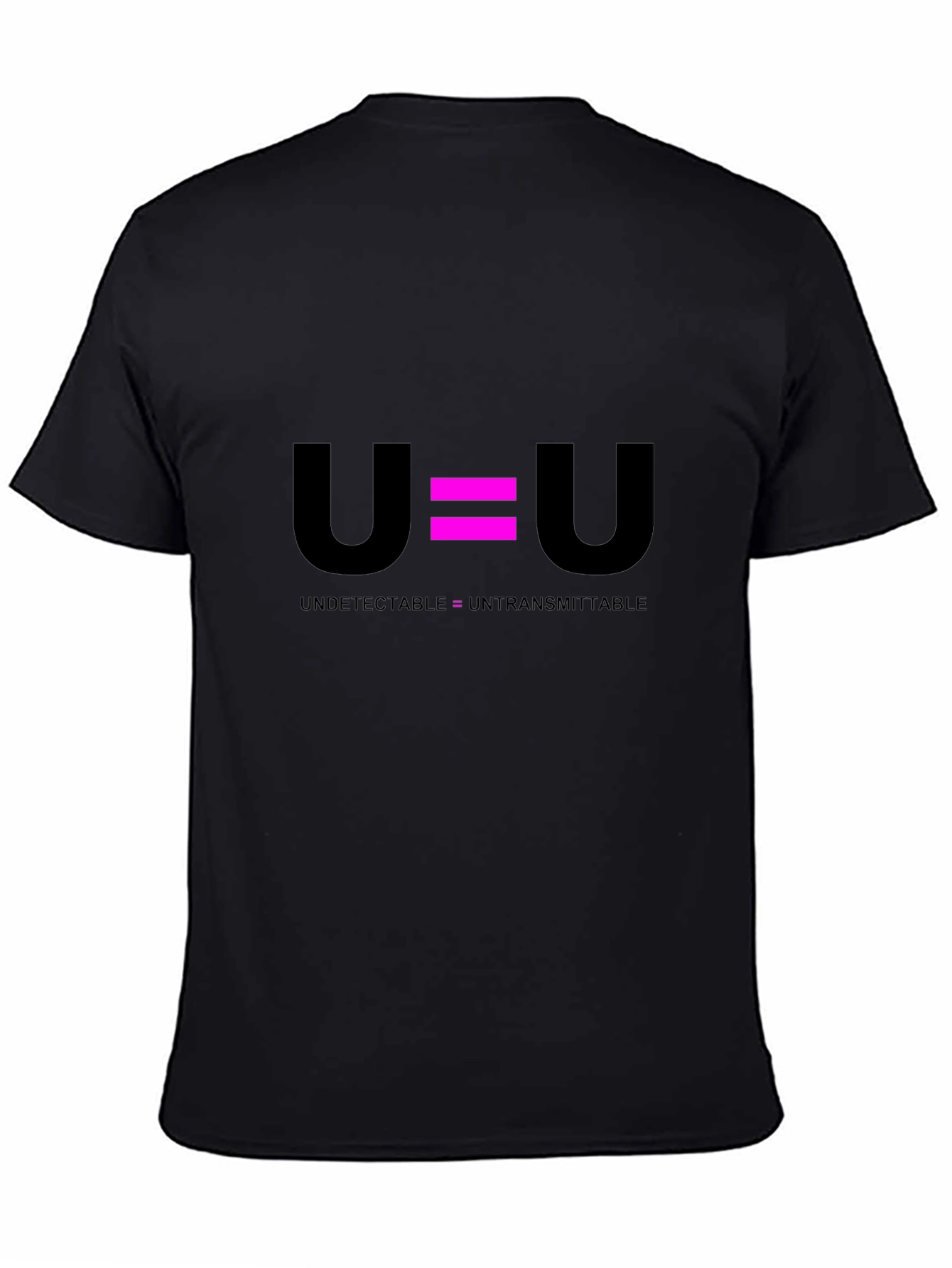 U=U Undetectable Untransmittable Black T-Shirt