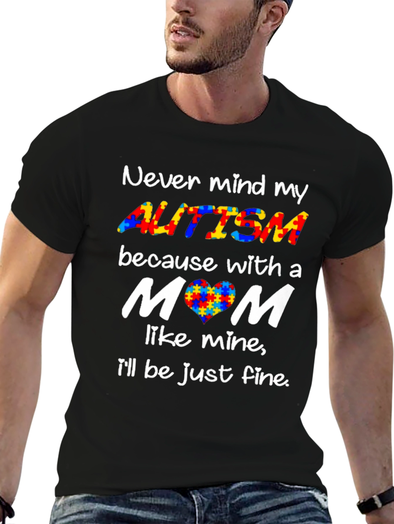 Autism Awareness T-Shirt - Never Mind My Autism Mom