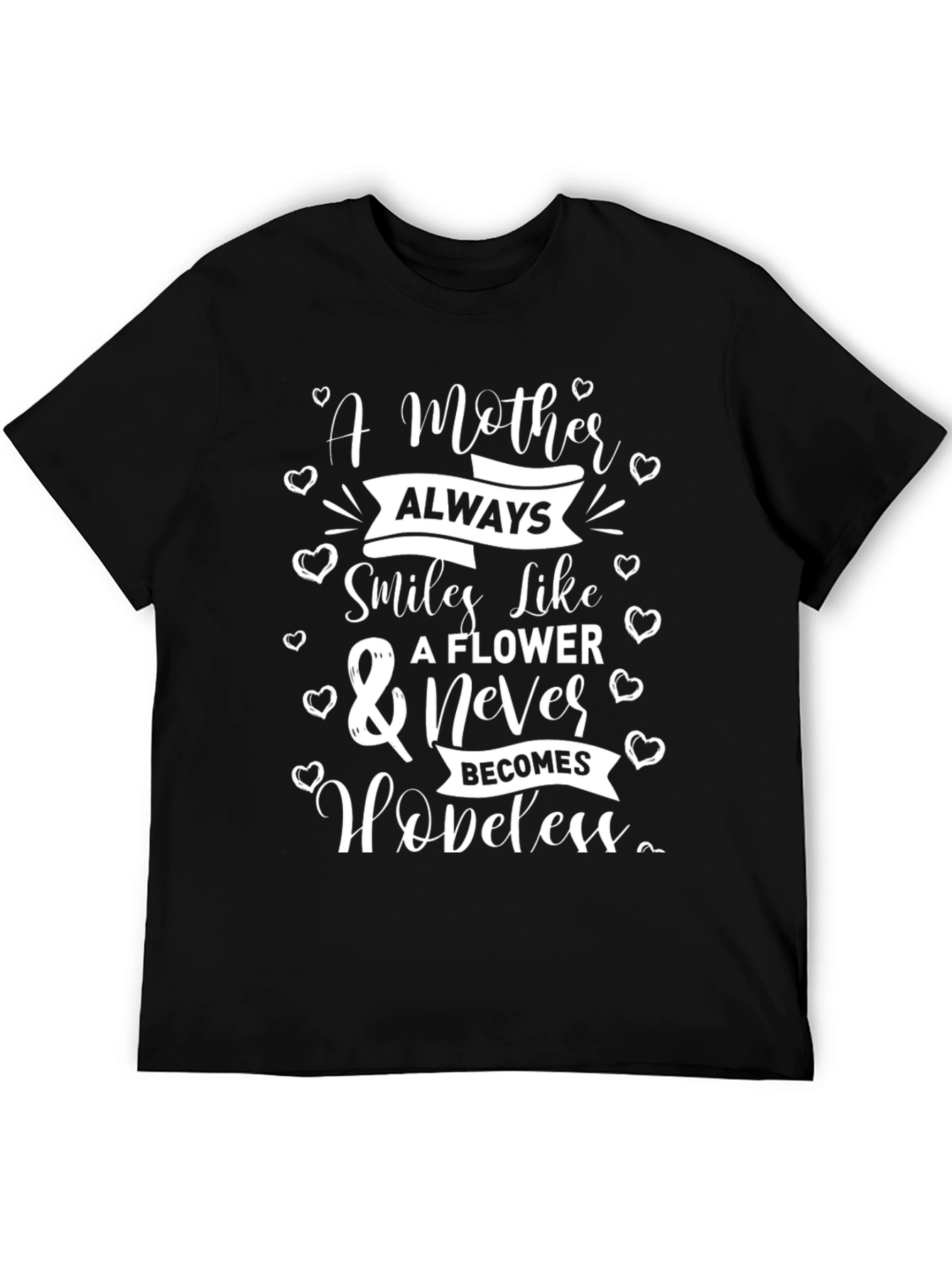 A Mother Always Smiles T-Shirt