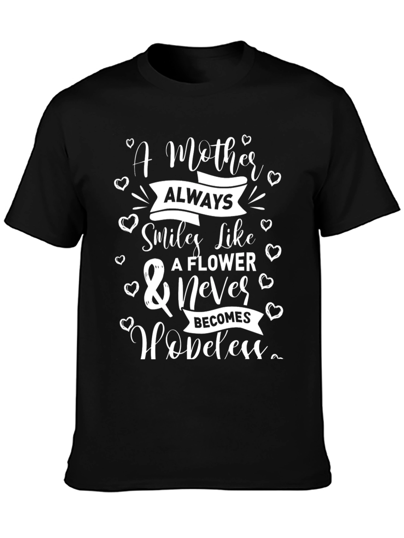 A Mother Always Smiles T-Shirt