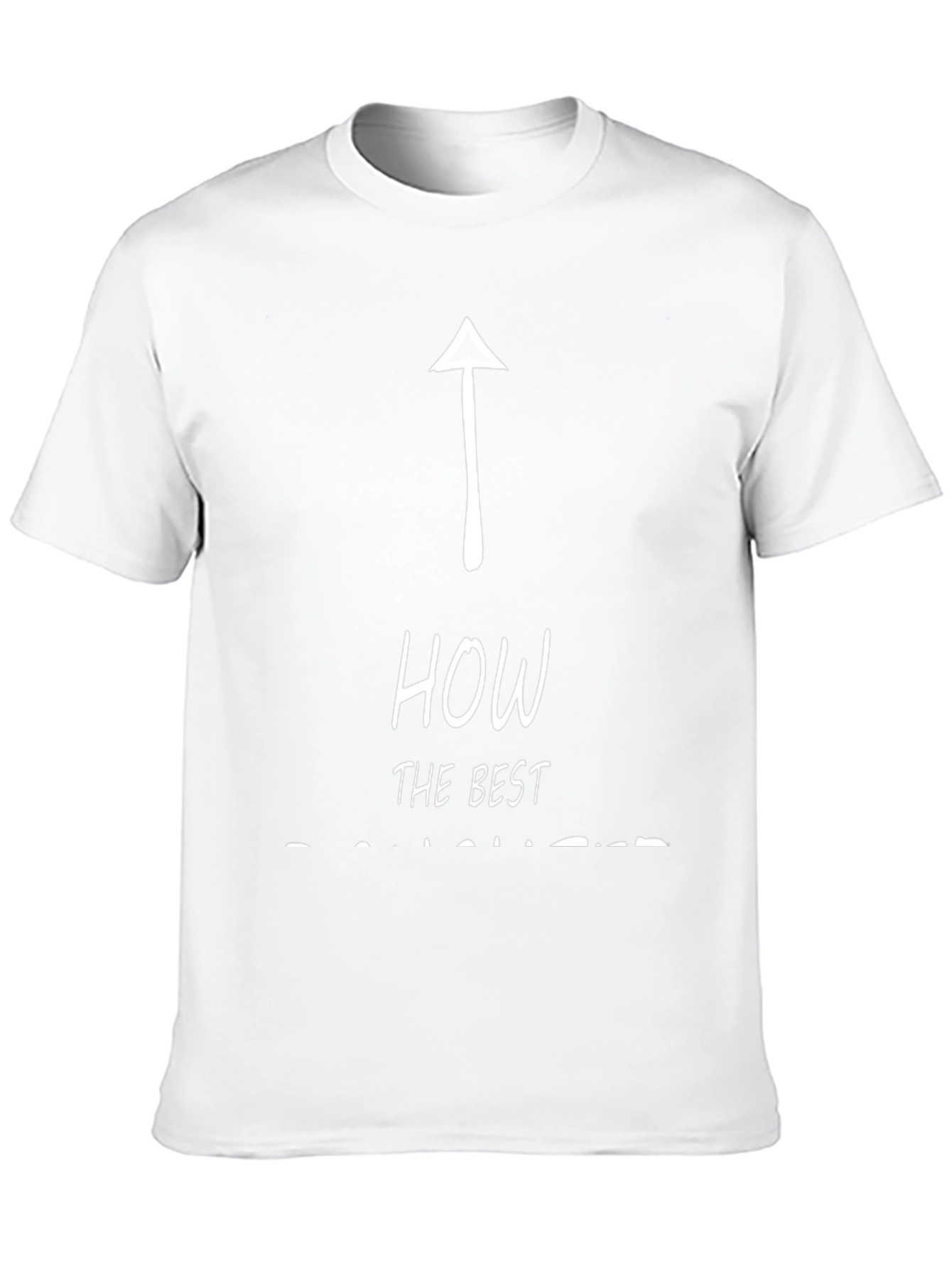 Humorous How The Best T-Shirt
