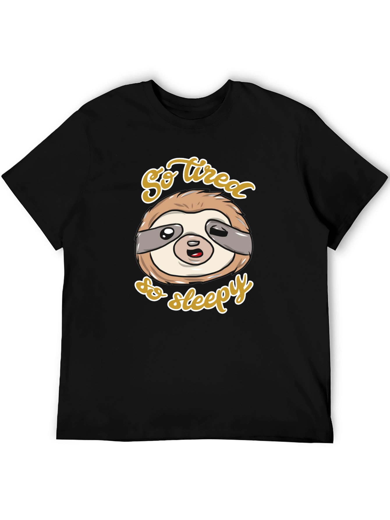 So Tired So Sleepy Sloth Graphic Tee