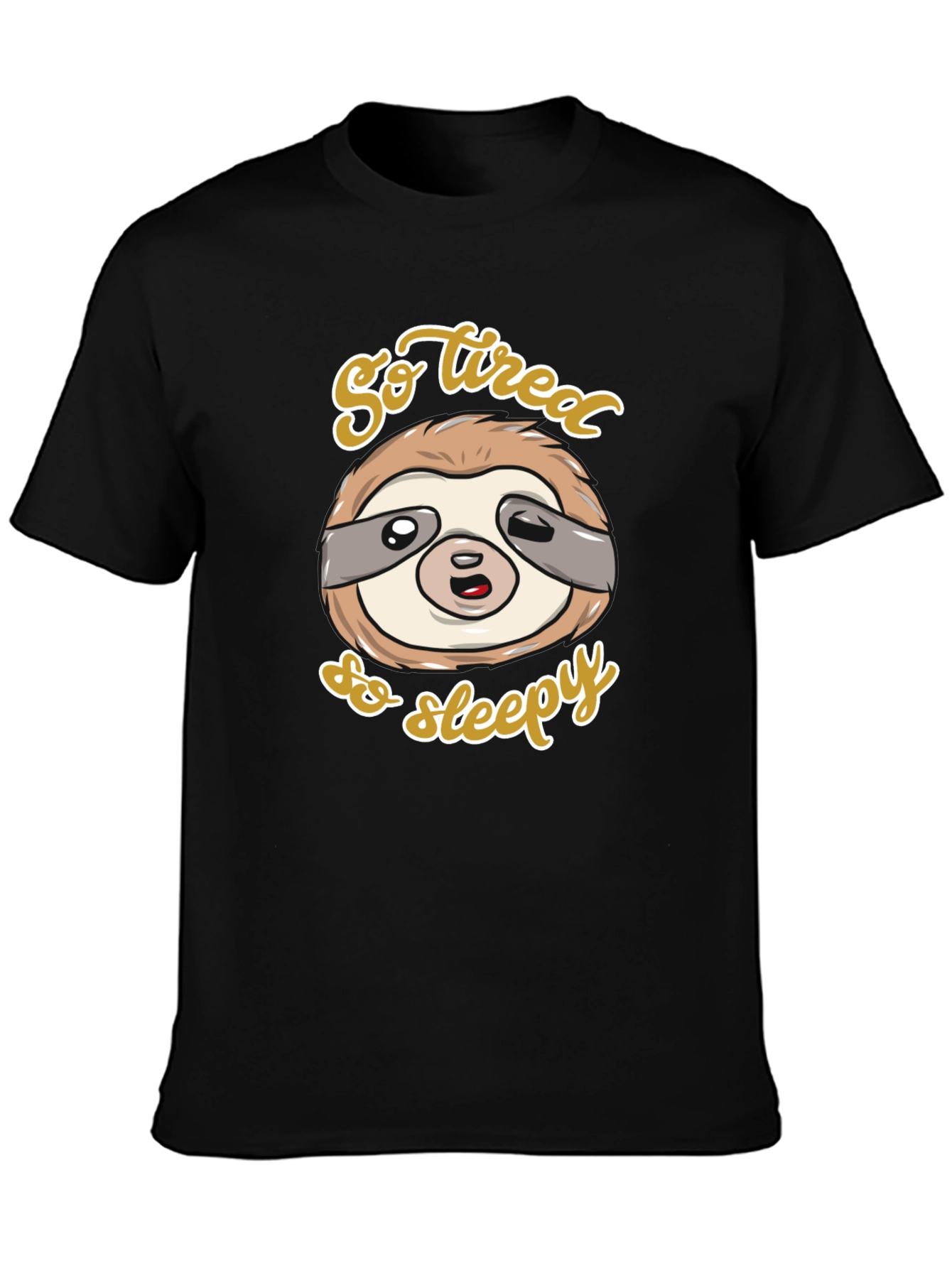 So Tired So Sleepy Sloth Graphic Tee