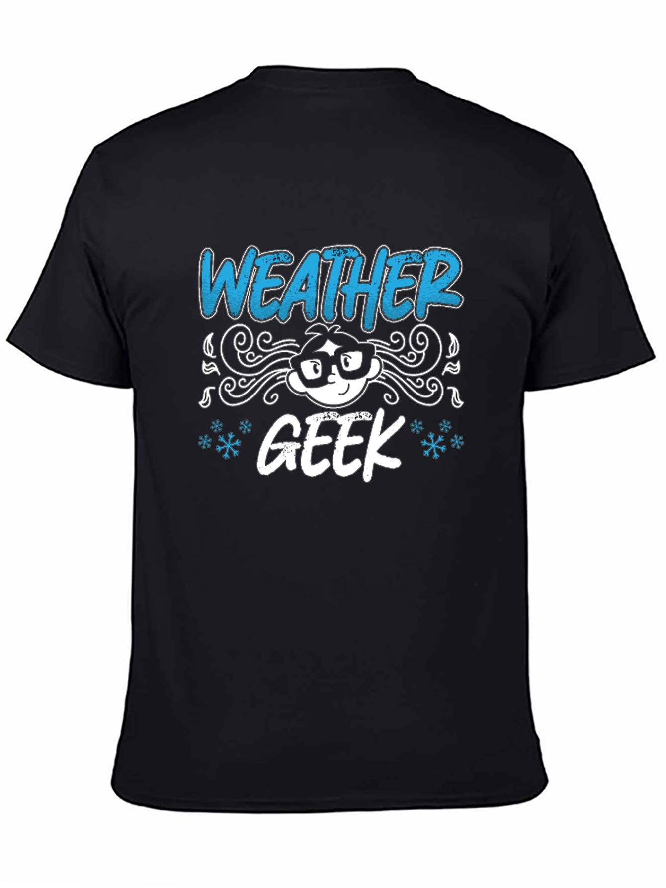 Weather Geek T-Shirt - Unique Funny Design
