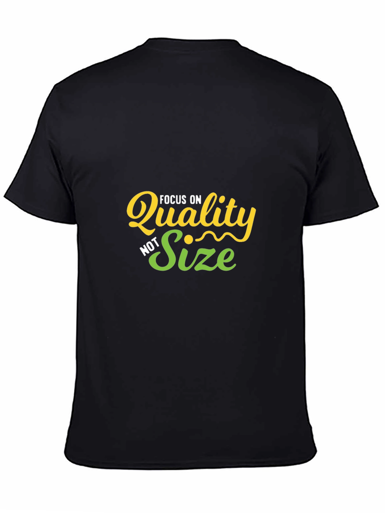Focus on Quality Black T-Shirt