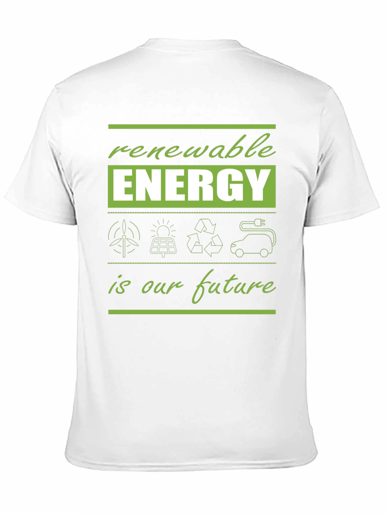 Renewable Energy T-Shirt - Future Eco-Friendly Tee