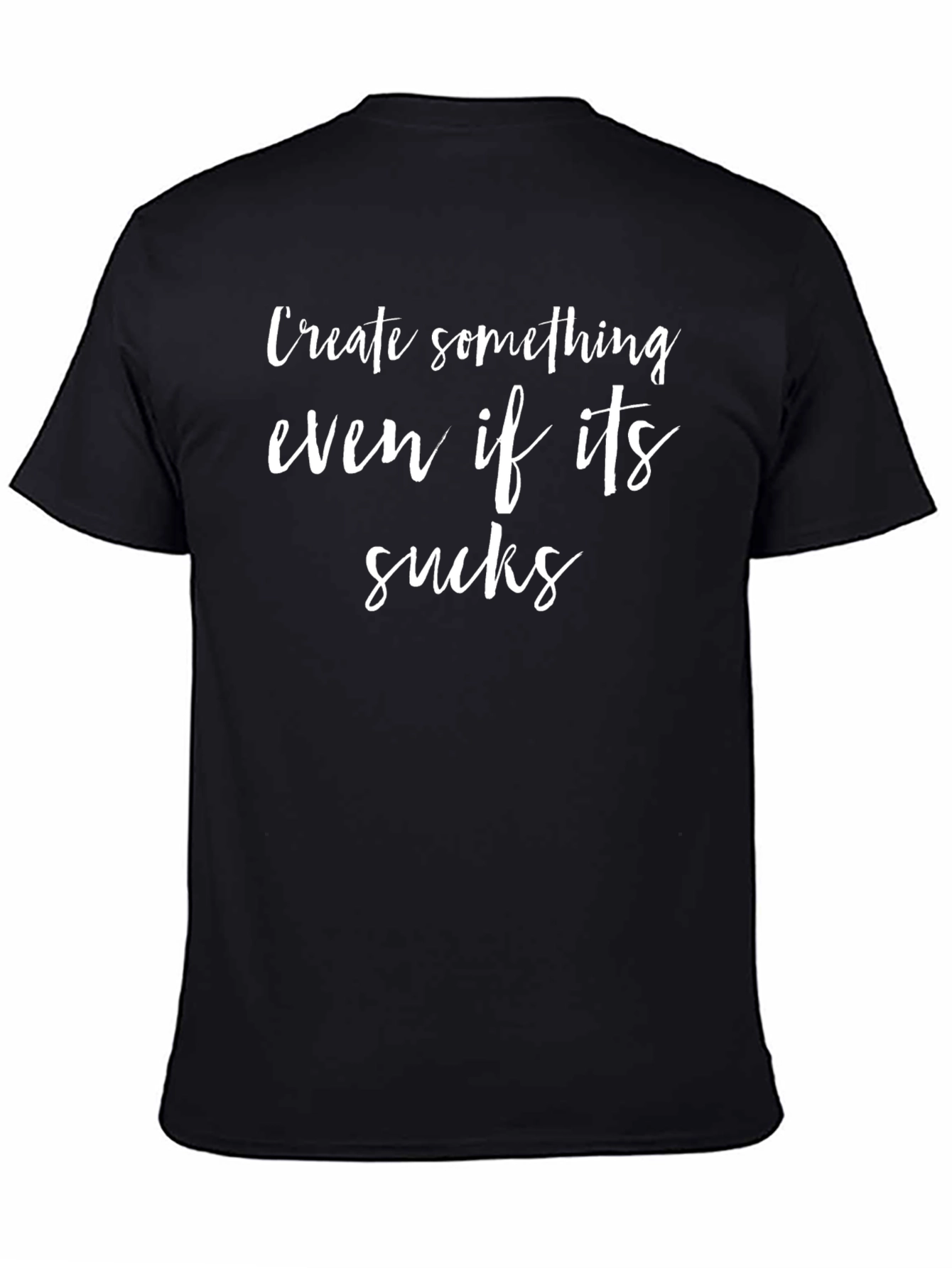 Create Something T-Shirt - Inspiring Graphic Tee