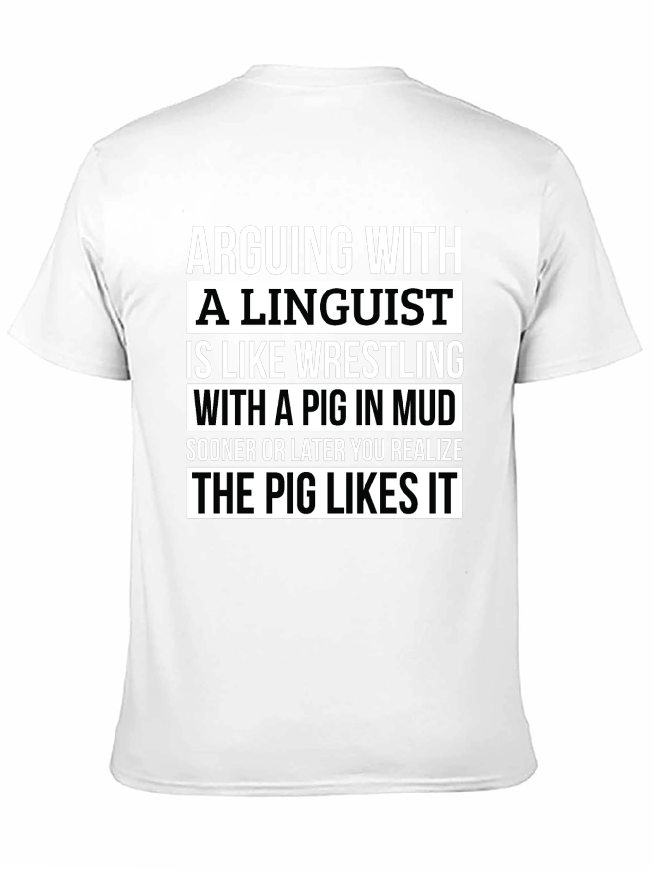Arguing with a Linguist T-Shirt Funny Gift