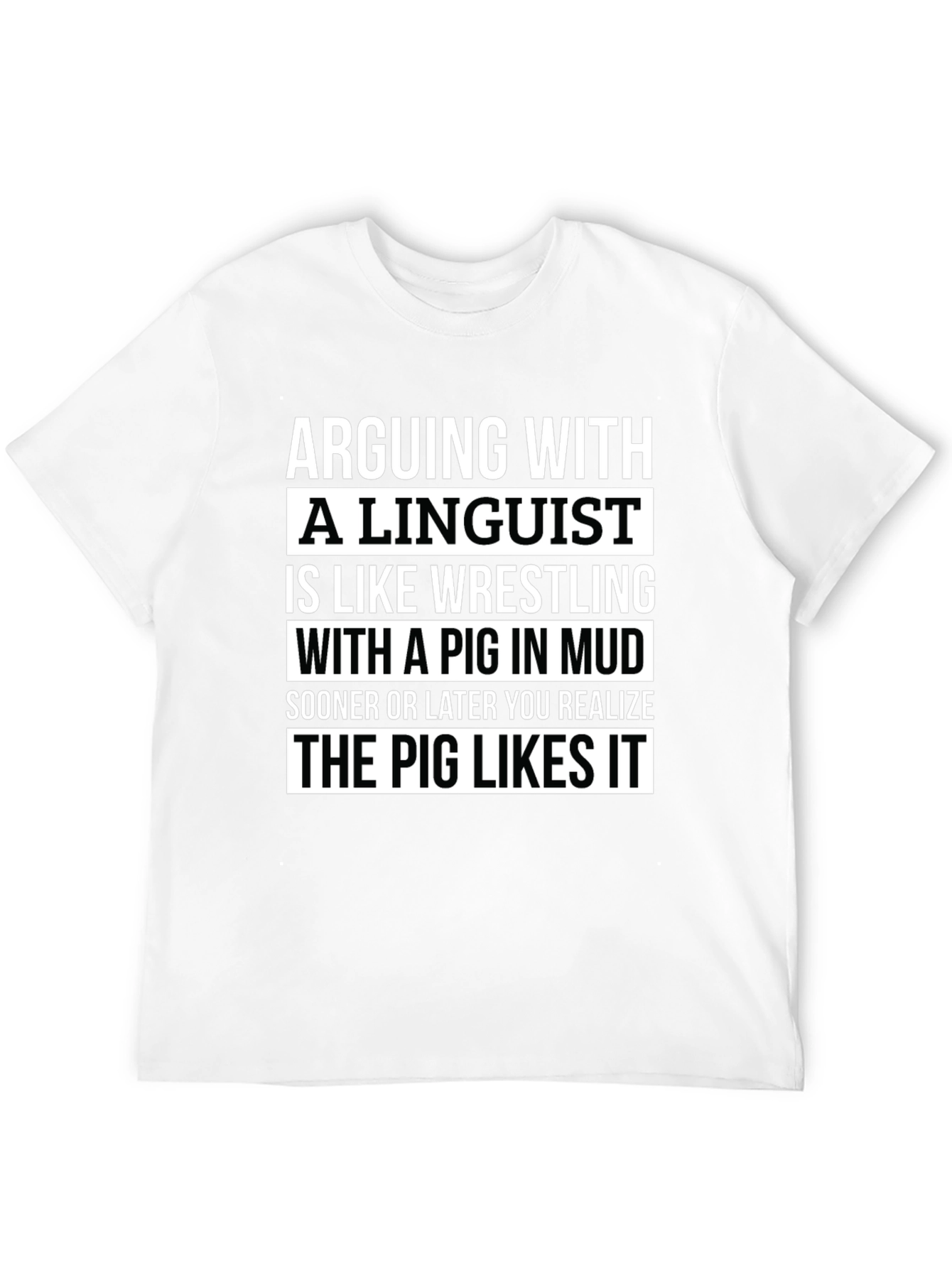 Arguing with a Linguist T-Shirt Funny Gift