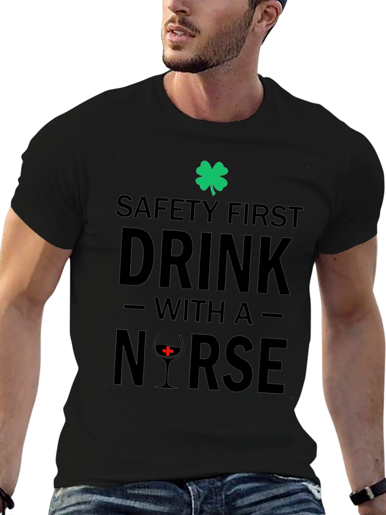 Safety First Drink With a Nurse Graphic Tee