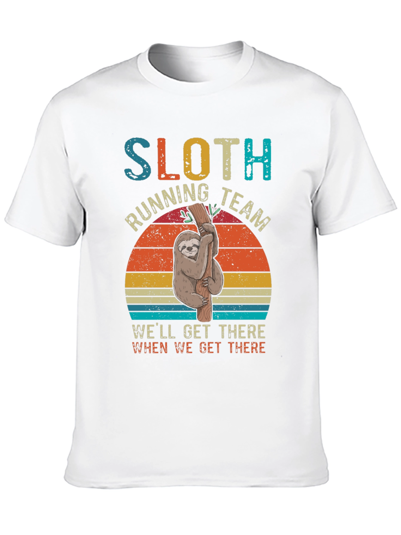 Sloth Running Team T-Shirt - Well Get There Slow!