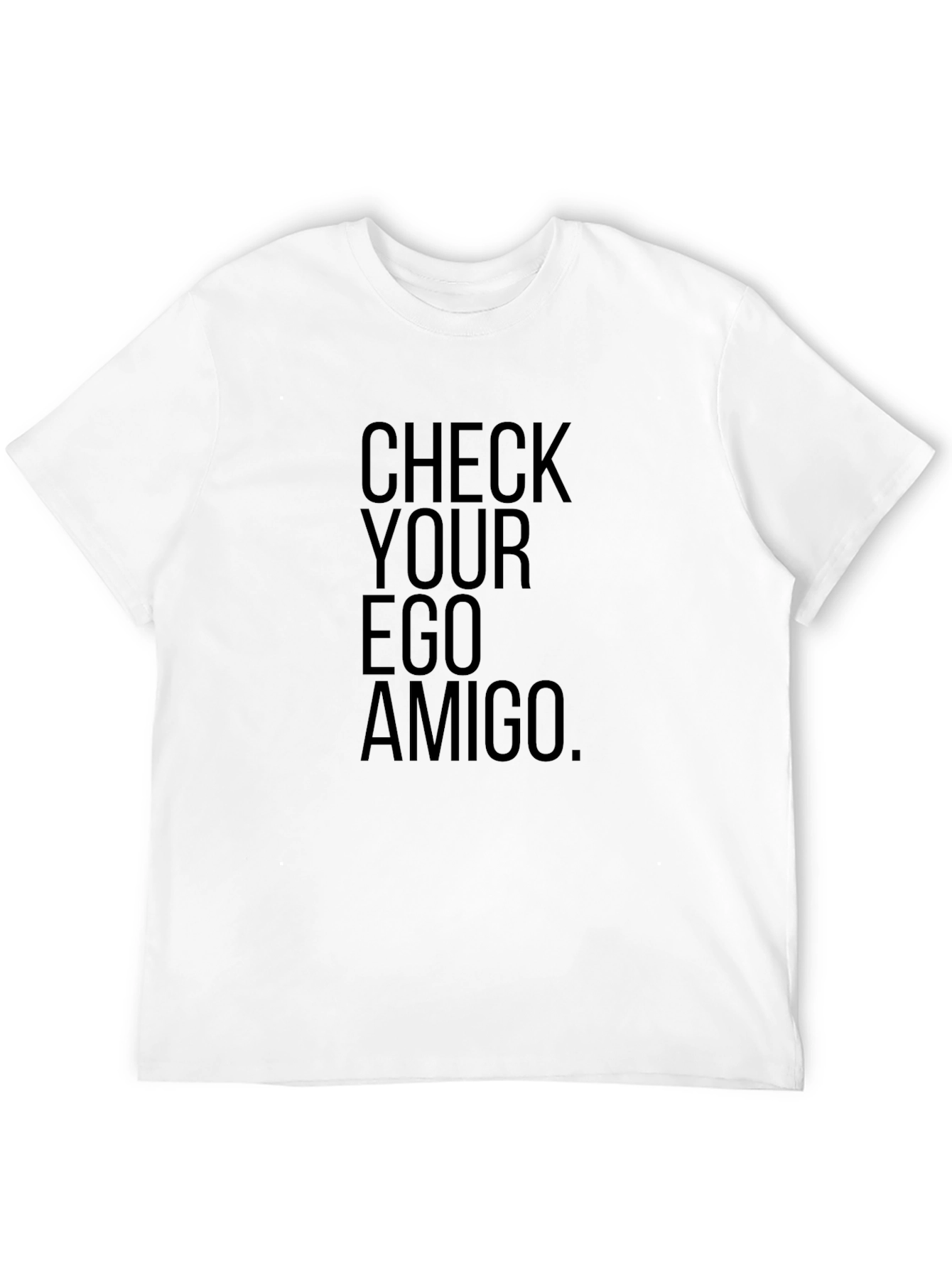 Check Your Ego Amigo Black Graphic Tee
