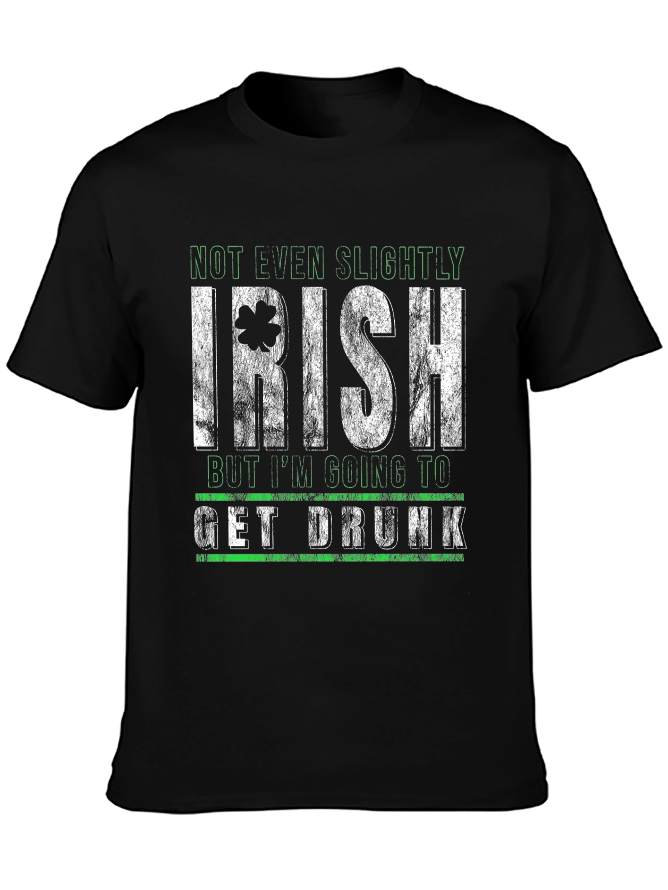 Funny St. Patricks Day Not Even Slightly Irish T-Shirt