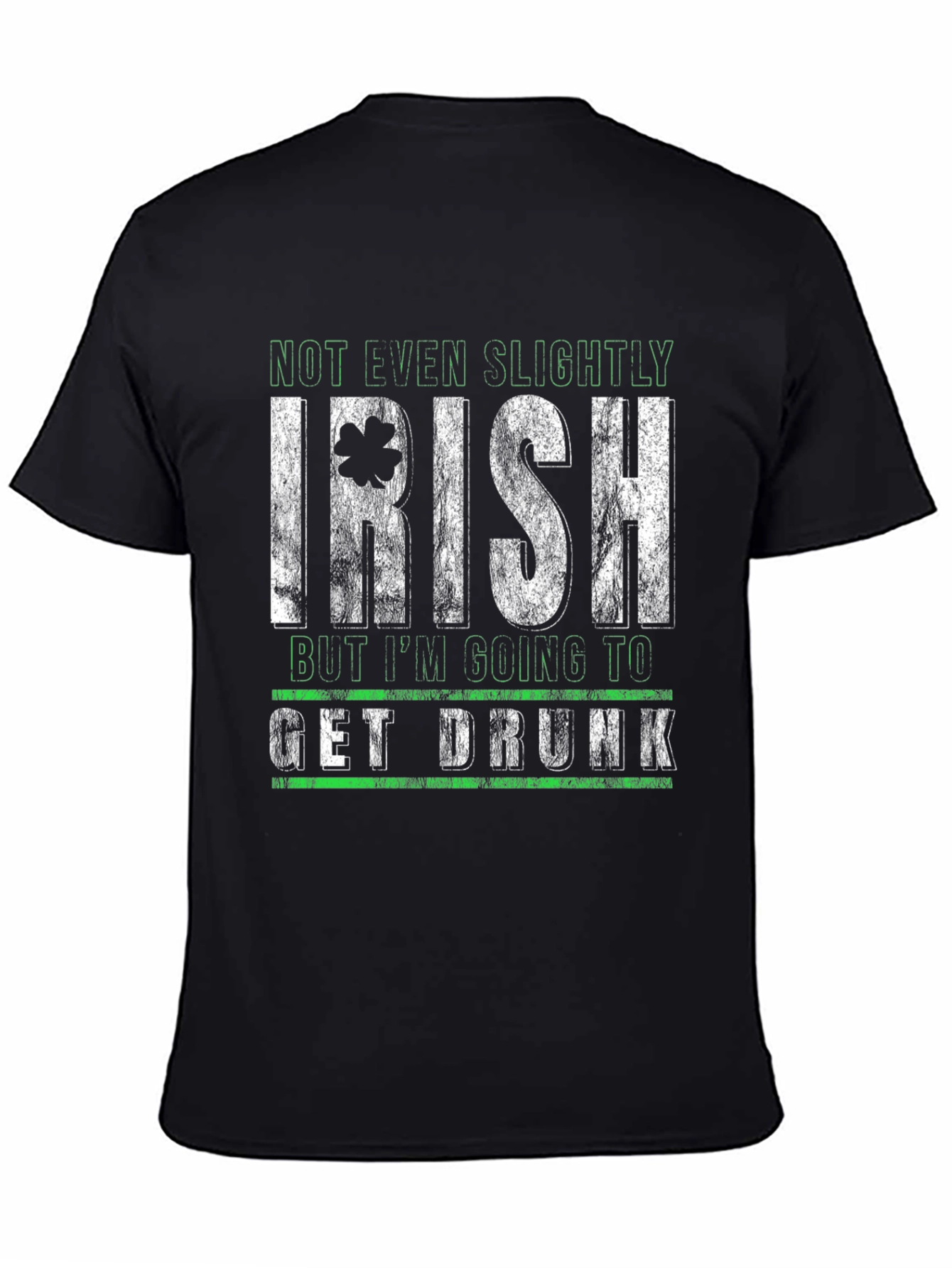 Funny St. Patricks Day Not Even Slightly Irish T-Shirt